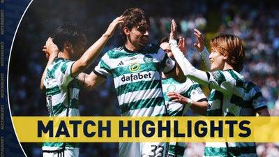Celtic vs. St Mirren: SPFL Match Highlights (5/18) - Scoreline