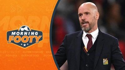 Reports: Ten Hag To Be Fired By Man United - Morning Footy