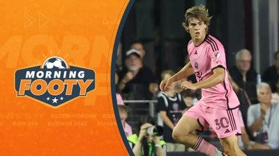 Inter Miami's Benjamin Cremaschi Joins The Show! - Morning Footy