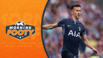 Tottenham Confirms Ivan Perišić ACL Injury | Morning Footy Part 10