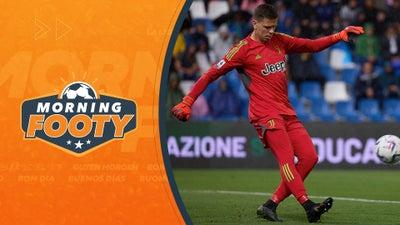 Allegri Stands By Szczęsny After Errors | Morning Footy Part 5