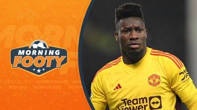 Is Onana's Positions At Risk At Man United? | Morning Footy