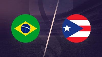 Brazil vs. Puerto Rico