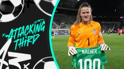 Alyssa Naeher Is Life Saving For USA In 100th Cap! | Attacking Third