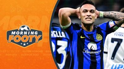 Inter vs. Napoli: Serie A Match Recap | Morning Footy