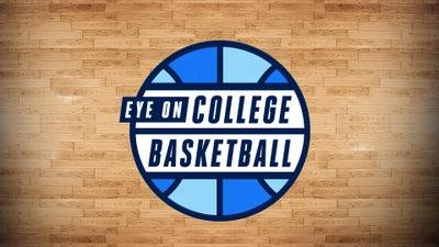Eye on College Basketball