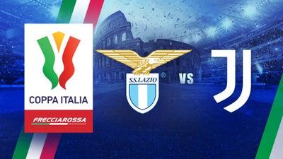Coppa Italia - Lazio vs. Juventus
