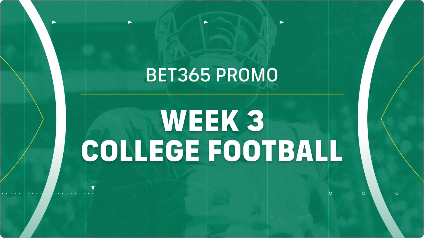 bet365 promo code for College Football Week 3